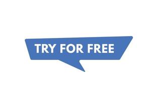 try for free text Button. try for free Sign Icon Label Sticker Web Buttons vector