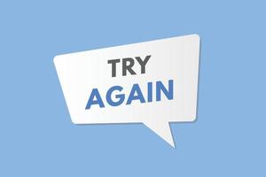 try again text Button. try again Sign Icon Label Sticker Web Buttons vector