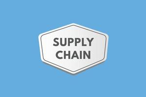 supply chain text Button. supply chain Sign Icon Label Sticker Web Buttons vector