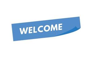 welcome text Button. welcome Sign Icon Label Sticker Web Buttons vector