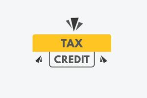 botón de texto de crédito fiscal. crédito fiscal signo icono etiqueta adhesivo web botones vector