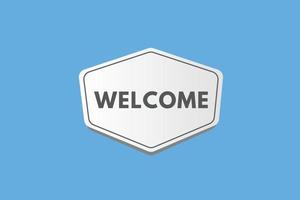welcome text Button. welcome Sign Icon Label Sticker Web Buttons vector