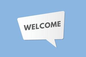 welcome text Button. welcome Sign Icon Label Sticker Web Buttons vector