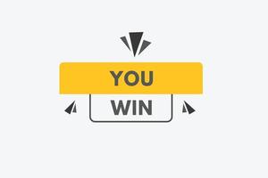 you win text Button. you win Sign Icon Label Sticker Web Buttons vector