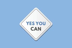 yes you can text Button. yes you can Sign Icon Label Sticker Web Buttons vector