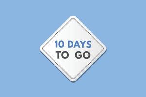 10 days to go countdown template. ten day Countdown left days banner design vector