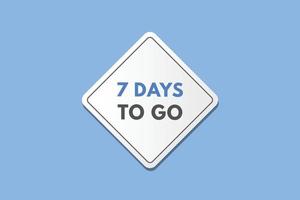 7 days to go countdown template. seven day Countdown left days banner design vector