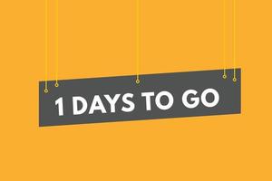 1 days to go countdown template. one day Countdown left days banner design vector