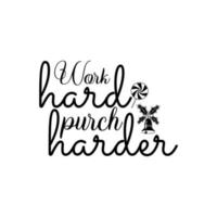 Work hard brunch header vector