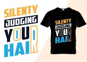 juzgando en silencio el diseño de tu camiseta de cabello vector