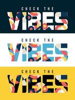 check the vibes typography minimalist logo design vector