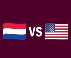 Netherlands And United States Flag Ribbon Symbol Design Europe And North America football Final Vector European And North American Countries Football Teams Illustration
