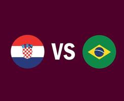 Croatia And Brazil Flag Symbol Design Latin America And Europe football Final Vector Latin American And European Countries Football Teams Illustration