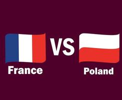 cinta de bandera de francia y polonia con diseño de símbolo de nombres vector final de fútbol de europa ilustración de equipos de fútbol de países europeos