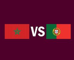 Morocco And Portugal Flag Emblem Symbol Design Europe And Africa football Final Vector European And African Countries Football Teams Illustration