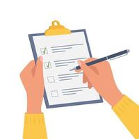 Hands holding clipboard with checklist with green check marks and pen. Human filling control list on notepad. Concept of Survey, quiz, to-do list or agreement. Vector illustration in flat style.