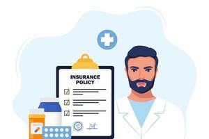 Health insurance concept. Insurance policy on clipboard, medical drugs, pills, man doctor in medical robe. Check list with signature on board. Vector illustration.