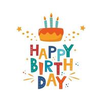 diseño vectorial tipográfico de feliz cumpleaños para tarjetas de felicitación, tarjeta de cumpleaños, tarjeta de invitación. texto de cumpleaños aislado, composición de letras. ilustración vectorial