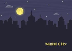 Night city and moon. Dark urban scape in moonlight. Night cityscape in flat style with place for text, abstract background. Vector illustration.