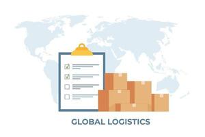 concepto de transporte de logística de carga. red logística mundial. portapapeles con lista de verificación y pila de cajas, mapa mundial en el fondo. importación y exportación. transporte mundial de carga. vector. vector