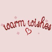 Warm Wishes vector lettering. Modern calligraphy isolated decorative banner. Great for Winter backgrounds, cards, stickers, banners, social media. Vector