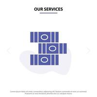 Our Services Books Education Library Solid Glyph Icon Web card Template vector