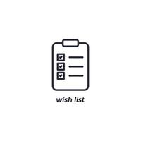 Vector sign wish list symbol is isolated on a white background. icon color editable.