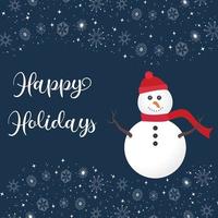 Happy Holidays Greetings with Snowman and Falling Snowflakes vector illustration background