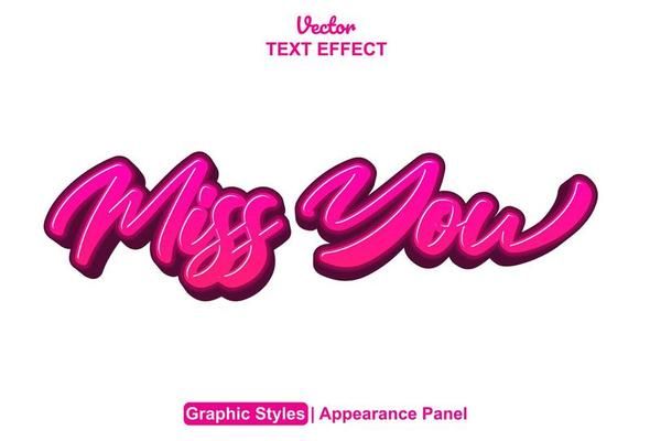 miss you text effect with graphic style and editable.
