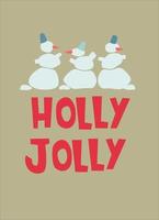 Christmas greeting card design template. Merry Christmas, Holly Jolly, Yappy New Year,  hand lettering vector