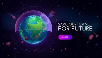 salve nuestro planeta para el futuro banner con globo terráqueo vector