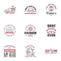 Happy fathers day 9 Black and Pink typography set Vector emblems Lettering for greeting cards banners tshirt design You are the best dad Editable Vector Design Elements