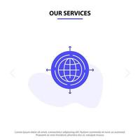 Our Services Globe Focus Target Connected Solid Glyph Icon Web card Template vector