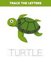 juego educativo para niños trazar la letra de la hoja de trabajo subacuática imprimible de tortuga de dibujos animados lindo vector