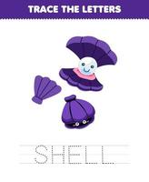 Education game for children trace the letter of cute cartoon shell printable underwater worksheet vector