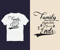 Family Typography T-Shirt Design with Vector