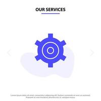 Our Services Gear Setting Cogs Solid Glyph Icon Web card Template vector