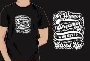 diseño de camiseta de frase motivacional, camiseta de tipografía, camiseta decorativa vector