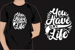 Motivational saying t shirt design, typography t shirt, decorative t shirt vector