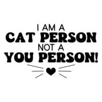 Cat Quotes Typography Black and White for print vector