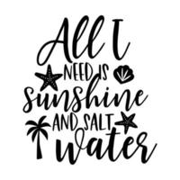 Beach Quotes Typography black and white for printing vector