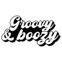 Groovy Quotes Typography Black and White for print vector