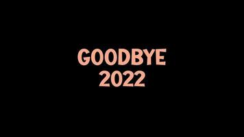 texte animé qui dit au revoir 2022, bonjour 2023. bonne année 2023 animation de texte en résolution 4k. video
