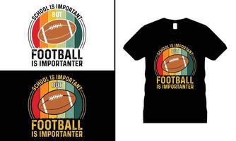 Football Sports Motivational T-shirt Design vector. Use for T-Shirt, mugs, stickers, etc. vector