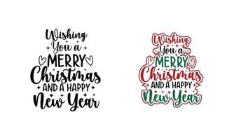 Wishing You A Merry Christmas And A Happy New Year-Design. vector