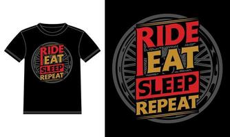 Ride Eat Sleep Repeat - vintage graphic design.  Motorcycle typography t-shirt. vector, template, Car Window Sticker, POD, cover, Isolated Black background vector