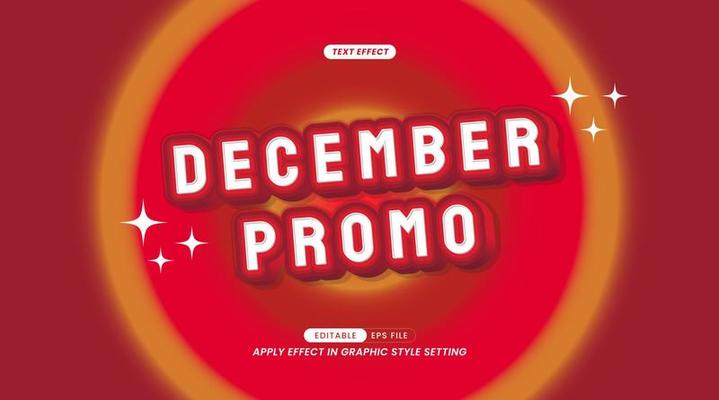 Text Effect - December Promo Slogan on Red Background. Editable Text and Easy Effects to Use in Graphic Styles.