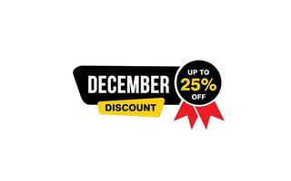 25 Percent december discount offer, clearance, promotion banner layout with sticker style. vector