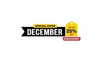 Oferta de descuento del 25 por ciento de diciembre, liquidación, diseño de banner de promoción con estilo de etiqueta. vector