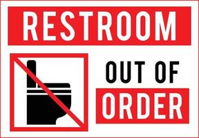 Restroom Out of Order Sign vector